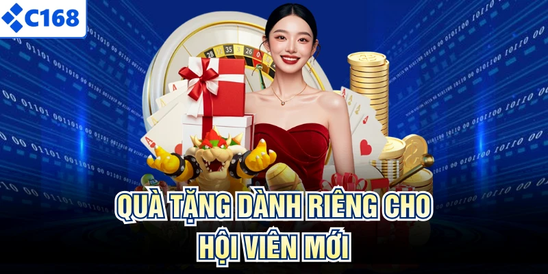 Quà tặng dành riêng cho hội viên mới